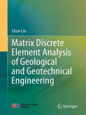 cover image of Matrix Discrete Element Analysis of Geological and Geotechnical Engineering